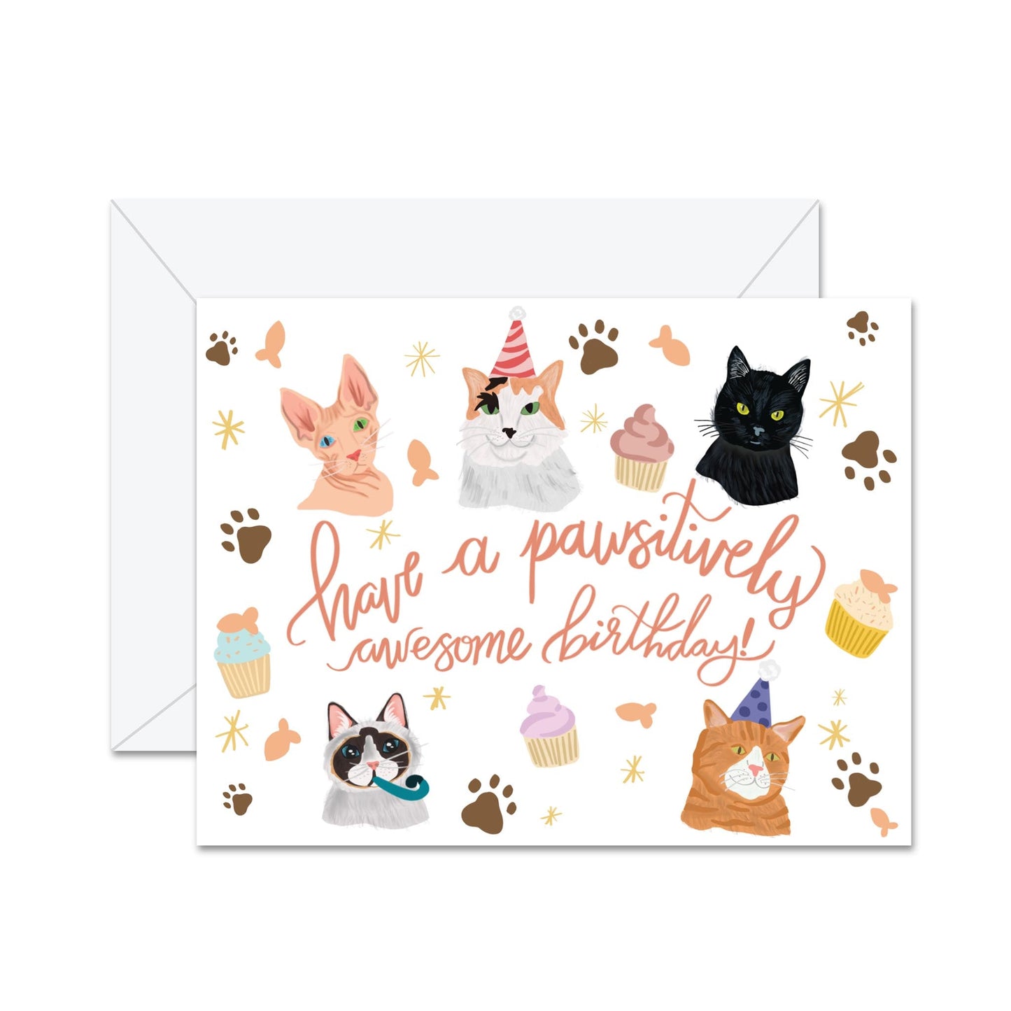Have A Pawsivitely Awesome Birthday! (Cat) - Greeting Card